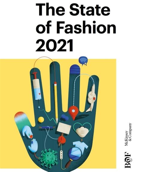 The State of Fashion 2021 .